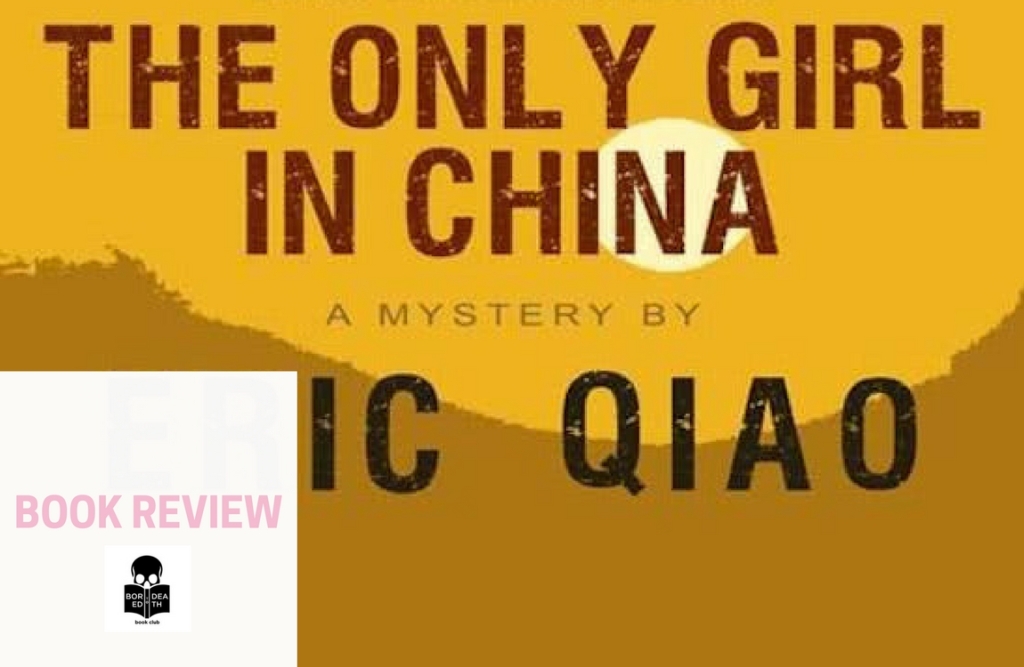 The Only Girl in China by Eric Qiao